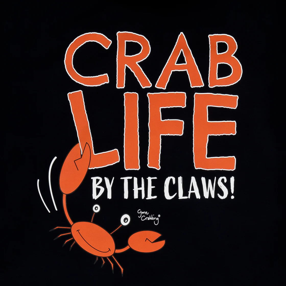Crab Life by the Claws! Hoodie